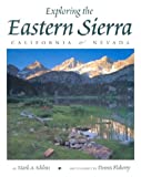 Exploring the Eastern Sierra: California and Nevada